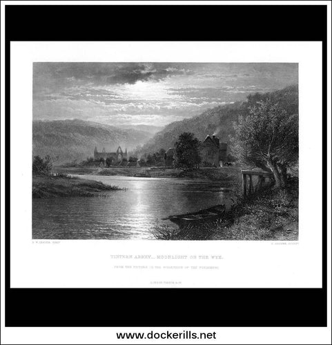 Tintern Abbey, Moonlight On The Wye, B.W. Leader, Antique Print, Steel Engraving c. 1875.