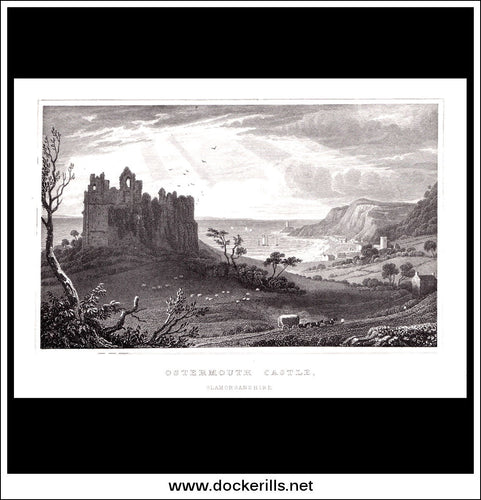Ostermouth Castle, Glamorganshire, Wales. Antique Print, Steel Engraving 1831.