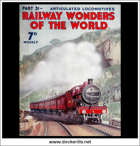 Railway Wonders Of The World Magazine No. 31.