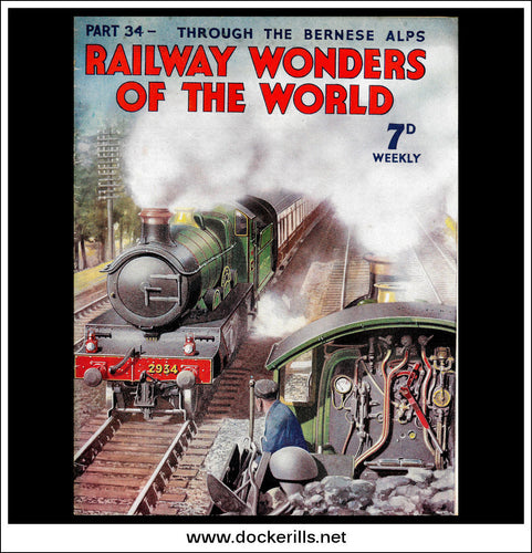Railway Wonders Of The World Magazine No. 34.