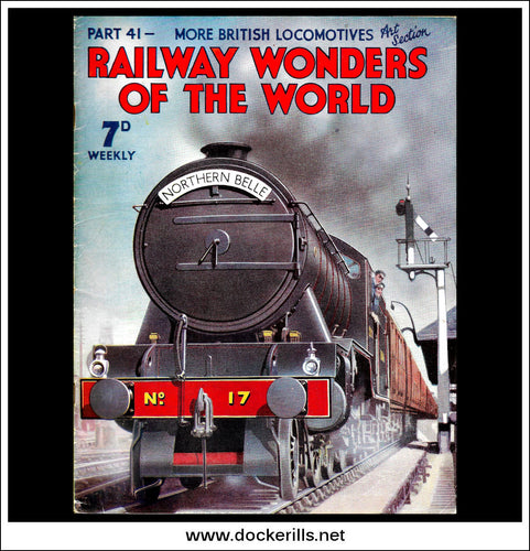 Railway Wonders Of The World Magazine No. 41.