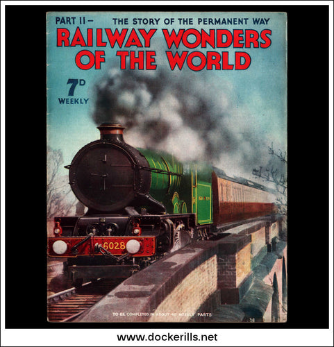 Railway Wonders Of The World Magazine No. 11. 