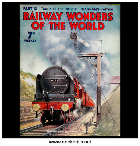 Railway Wonders Of The World Magazine No. 13.