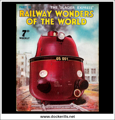 Railway Wonders Of The World Magazine No. 16.