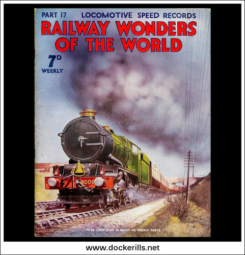Railway Wonders Of The World Magazine No. 17.