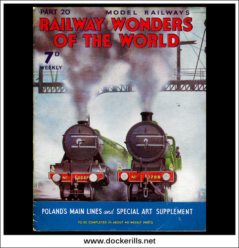 Railway Wonders Of The World Magazine No. 20.