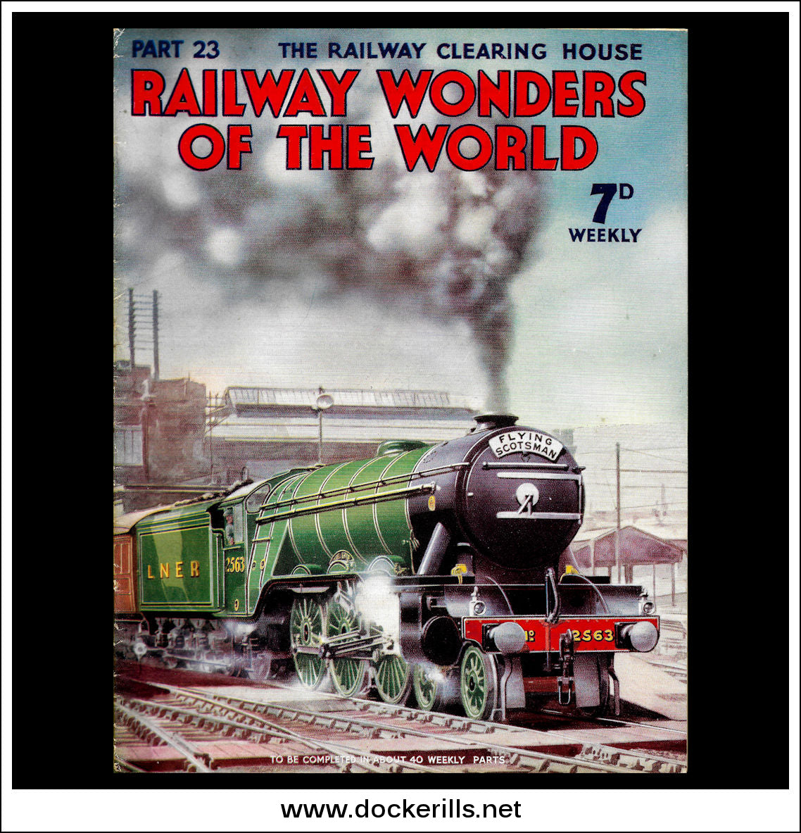 Railway Wonders Of The World Magazine No. 23. 1935. Cover - The "Flyin ...