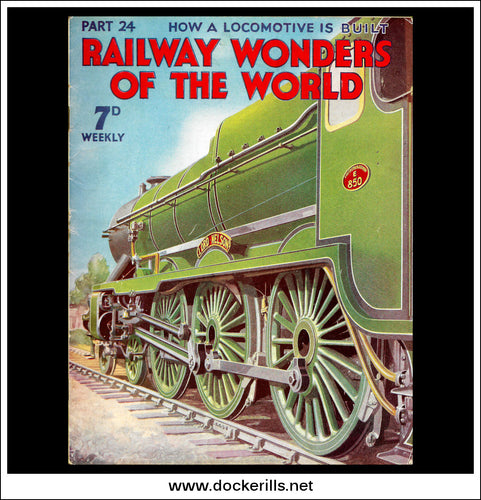 Railway Wonders Of The World Magazine No. 24.