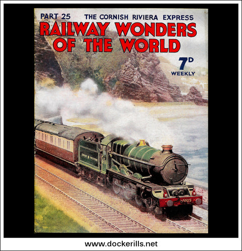 Railway Wonders Of The World Magazine No. 25.