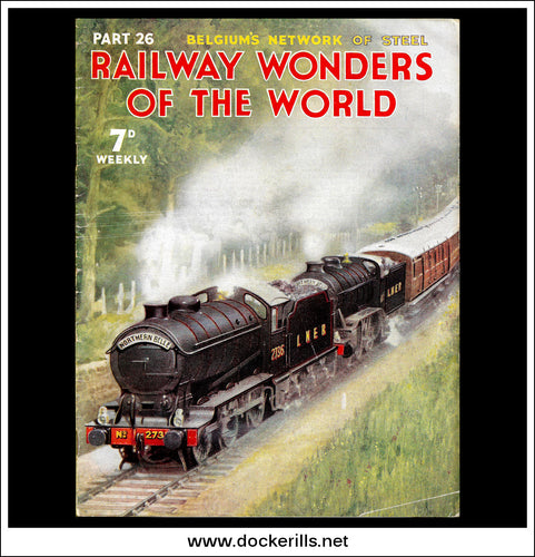 Railway Wonders Of The World Magazine No. 26.
