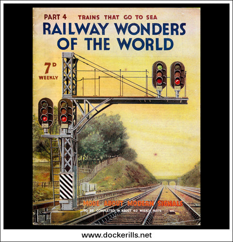 Railway Wonders Of The World Magazine No. 4.