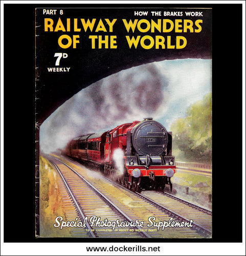 Railway Wonders Of The World Magazine No. 8.