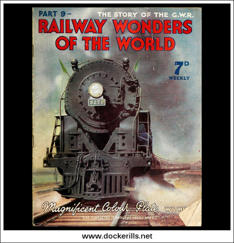 Railway Wonders Of The World Magazine No. 9.