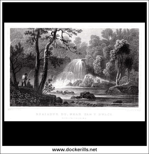 Antique Print Rhaiadyr Du, Near Tan Y Bwlch, Merionethshire, Wales. Steel Engraving c. 1830.
