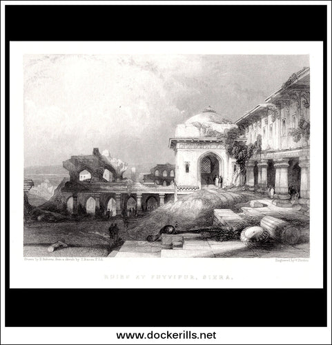 Ruins At Futtipur, Sikra, India. Antique Print, Steel Engraving 1840.
