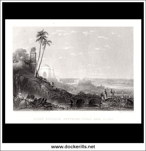 Ruins Between Futtipur Sikri & Biana, India. Antique Print, Steel Engraving 1840.