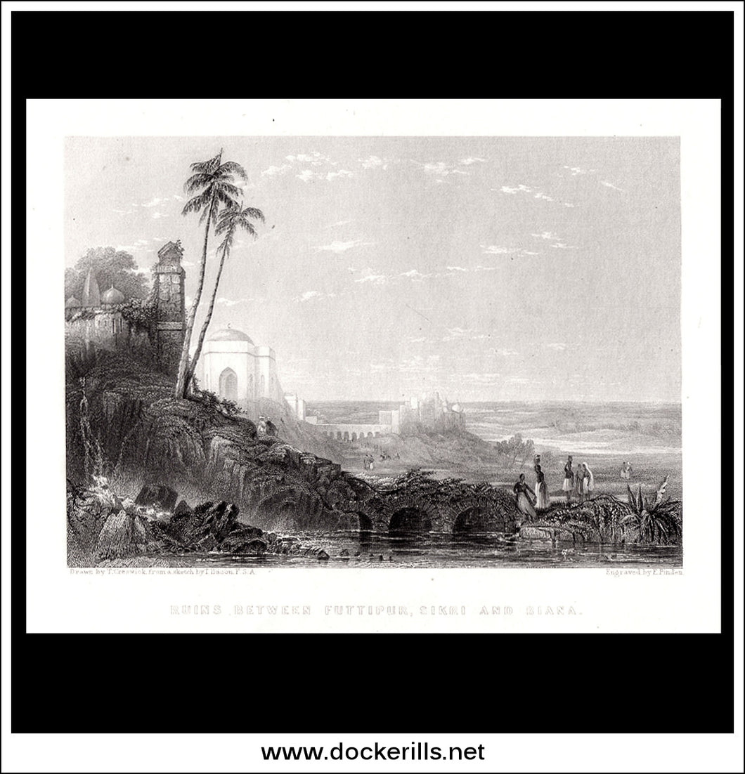 Ruins Between Futtipur Sikri & Biana, India. Antique Print, Steel Engraving 1840.