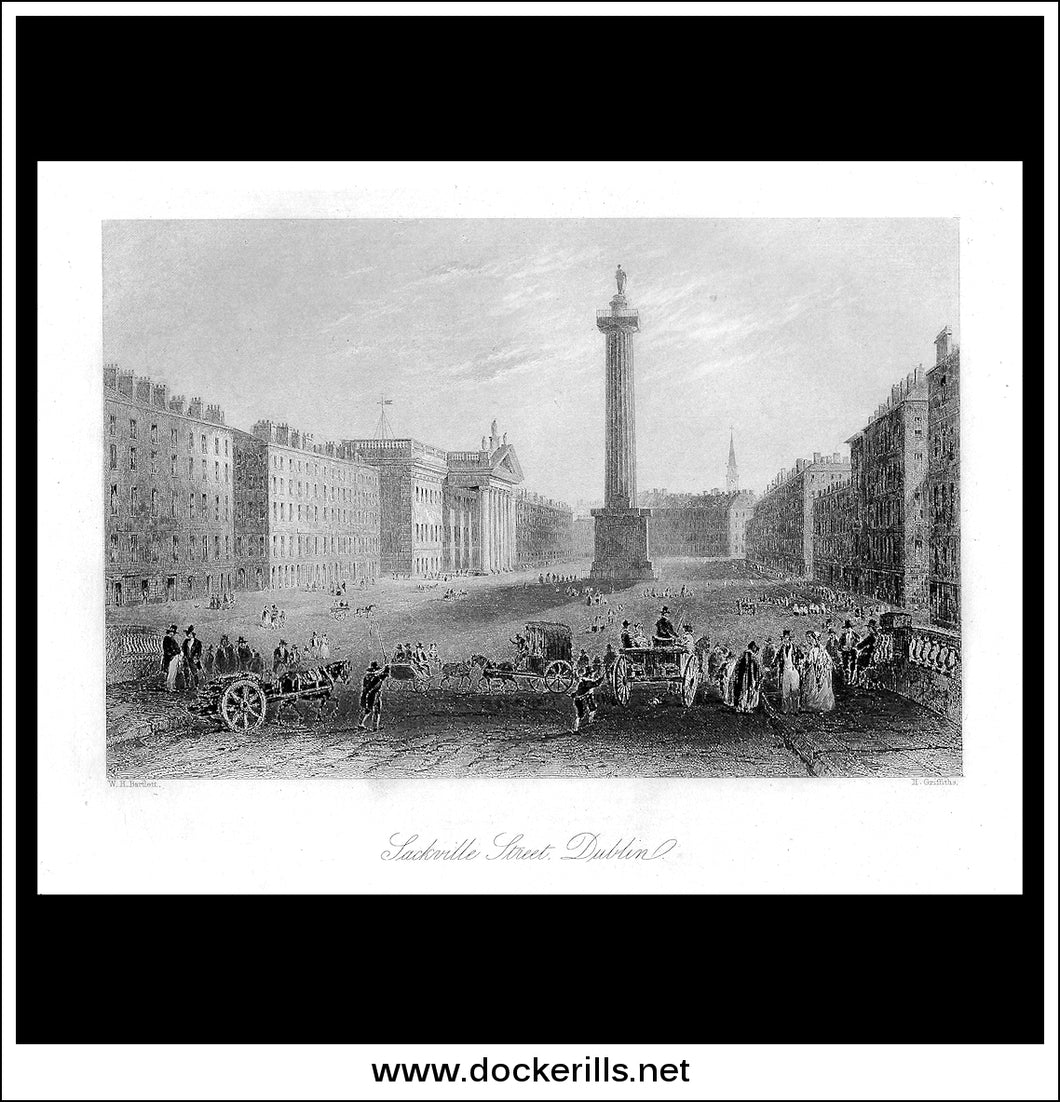 Sackville Street, Dublin, Co. Dublin, Ireland. Antique Print, Steel Engraving c. 1840.
