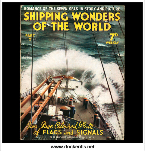 Shipping Wonders Of The World Magazine No. 2. Published 6th February 1936.