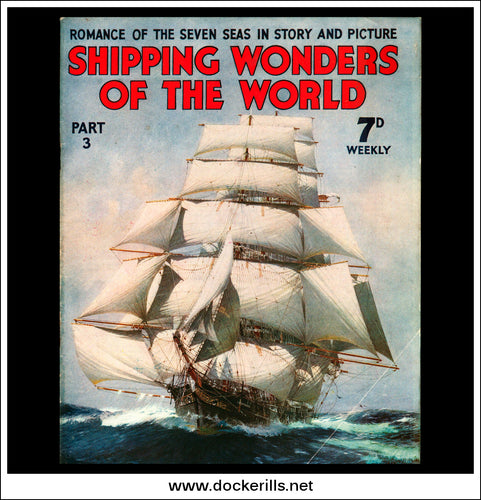 Shipping Wonders Of The World Magazine No. 3. 1936. 
