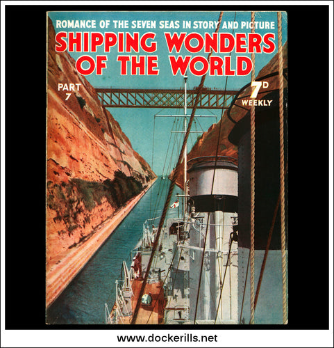 Shipping Wonders Of The World Magazine No. 7. 1936.