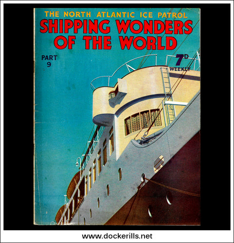 Shipping Wonders Of The World Magazine No. 9.