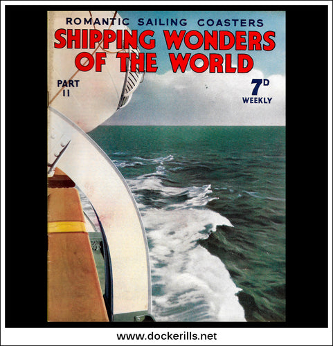 Shipping Wonders Of The World Magazine No. 11.