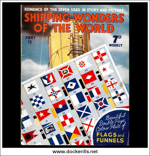 Shipping Wonders Of The World Magazine No. 13.