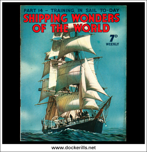 Shipping Wonders Of The World Magazine No. 14.