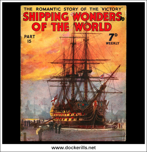 Shipping Wonders Of The World Magazine No. 15. 1936.