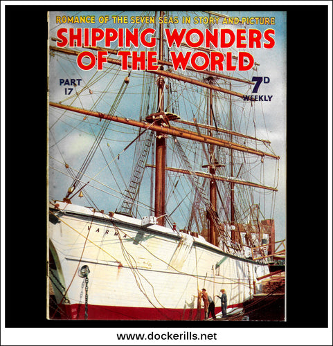 Shipping Wonders Of The World Magazine No. 17. 