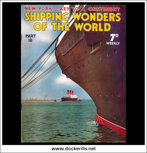 Shipping Wonders Of The World Magazine No. 18.
