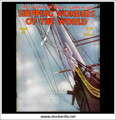 Shipping Wonders Of The World Magazine No. 25. 