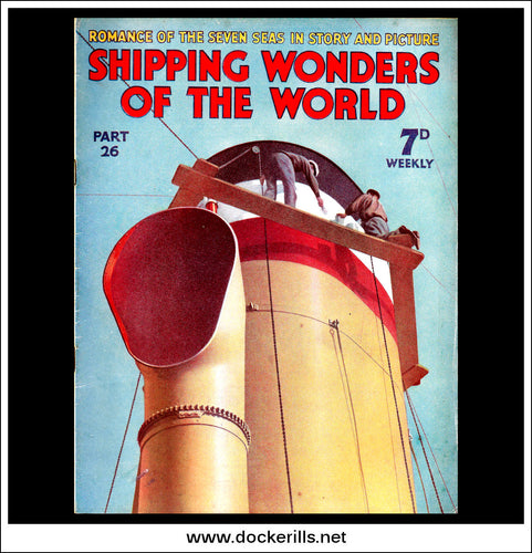 Shipping Wonders Of The World Magazine No. 26. 