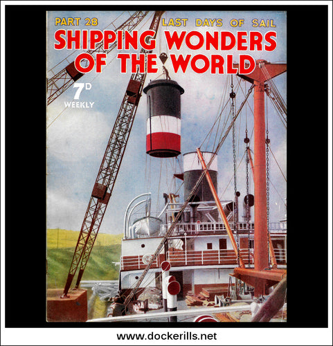 Shipping Wonders Of The World Magazine No. 28. 