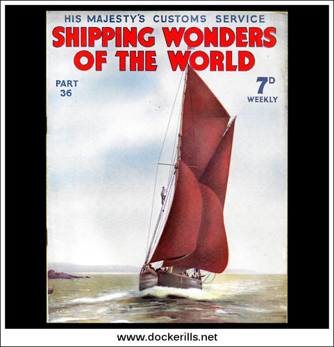 Shipping Wonders Of The World Magazine No. 36.