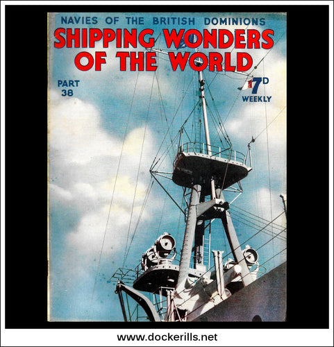 Shipping Wonders Of The World Magazine No. 38.
