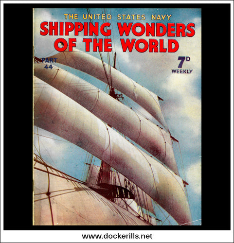 Shipping Wonders Of The World Magazine No. 44.