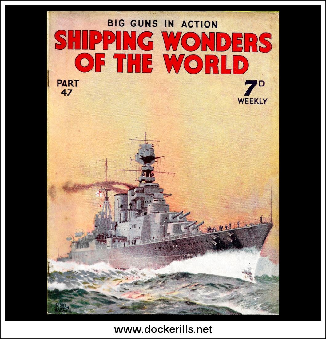 Shipping Wonders Of The World Magazine No. 47.