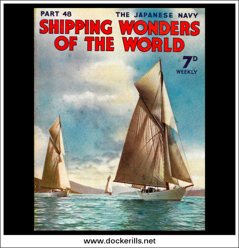 Shipping Wonders Of The World Magazine No. 48. 
