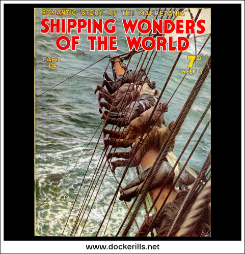 Shipping Wonders Of The World Magazine No. 49.