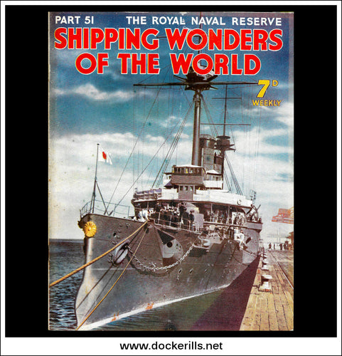 Shipping Wonders Of The World Magazine No. 51.