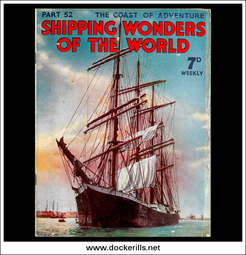 Shipping Wonders Of The World Magazine No. 52.