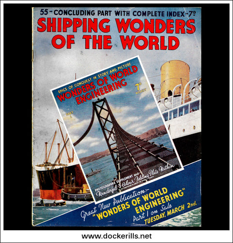 Shipping Wonders Of The World Magazine No. 55. 1937.