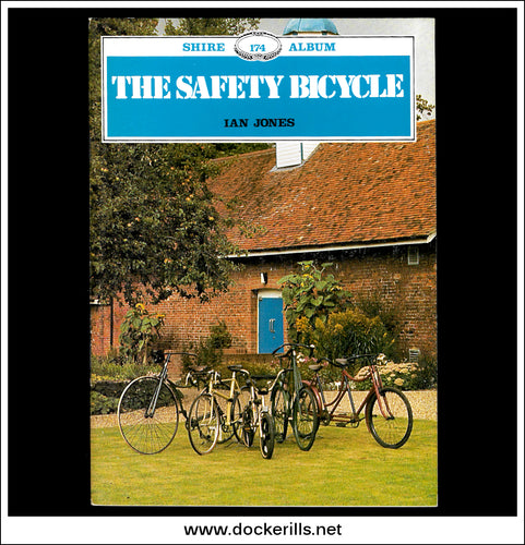 The Safety Bicycle - Ian Jones. Shire Album No. 174.