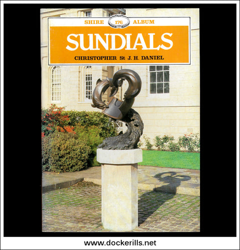 Sundials - Christopher St J.H. Daniel. Shire Album No. 176.