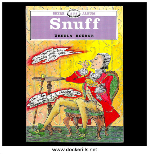 Snuff - Ursula Bourne. Shire Album No. 258.