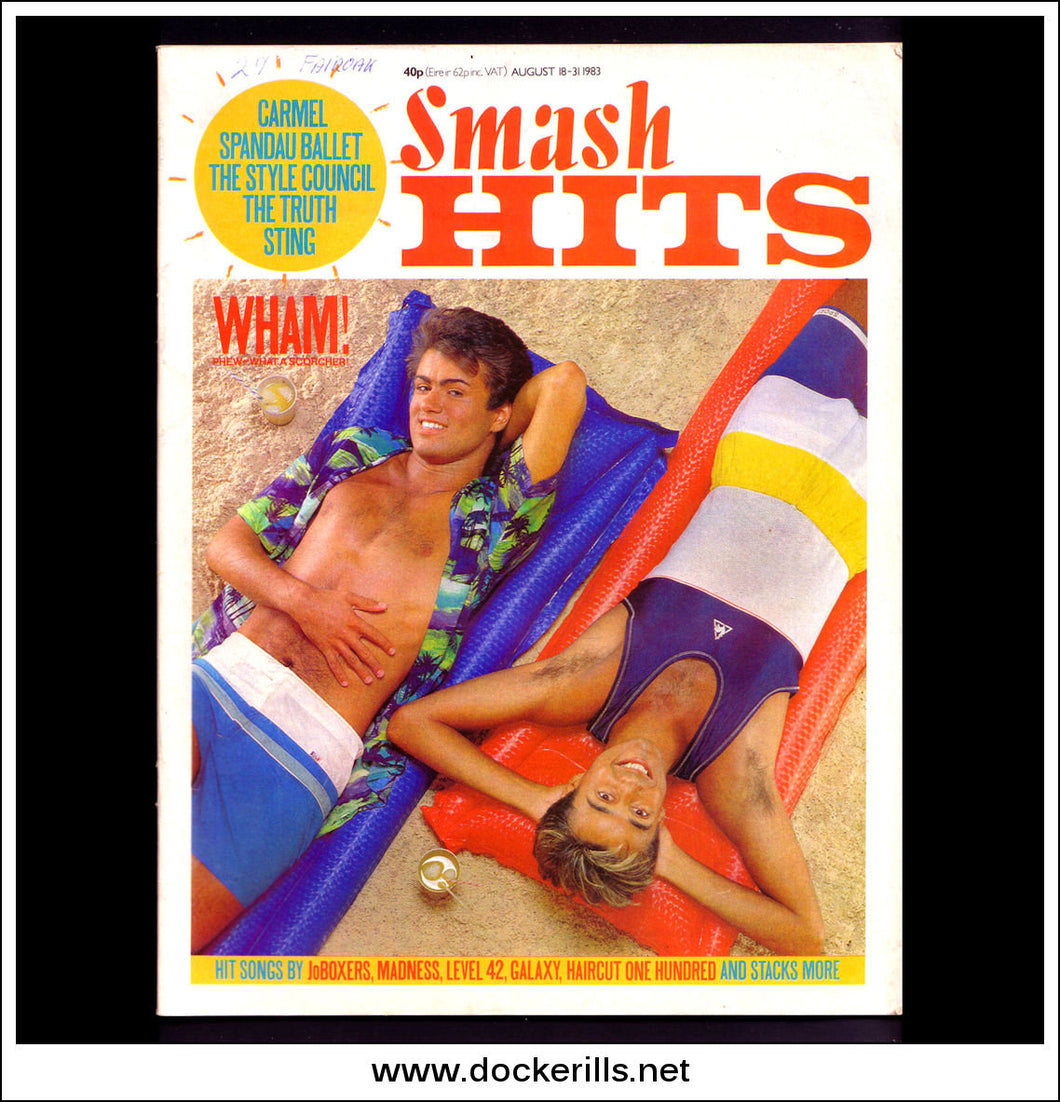 Smash Hits Magazine, August 18 - 31, 1983. Vol. 5, No. 17.