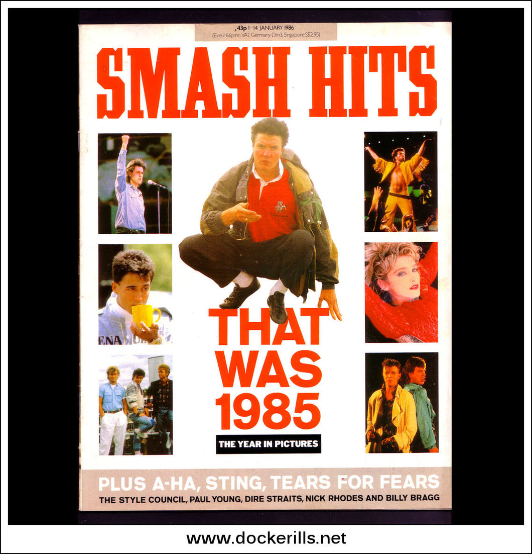 Smash Hits Magazine, January 1 - 14, 1986. Vol. 8, No. 1.