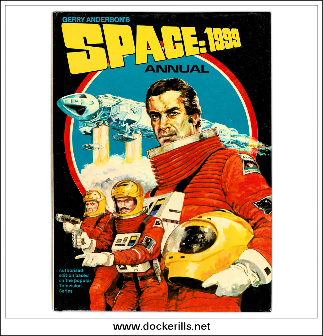 Space 1999 Annual For 1978. Gerry Anderson.